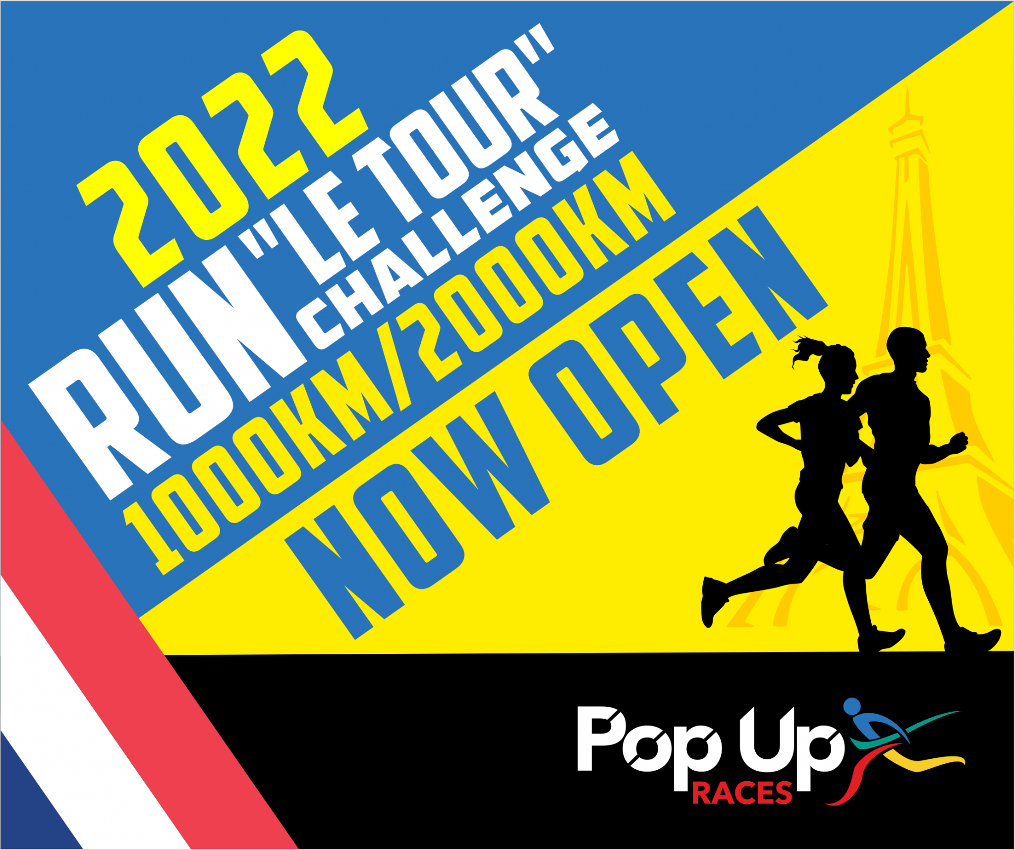 Run “Le Tour” 2000km - Pop Up Races